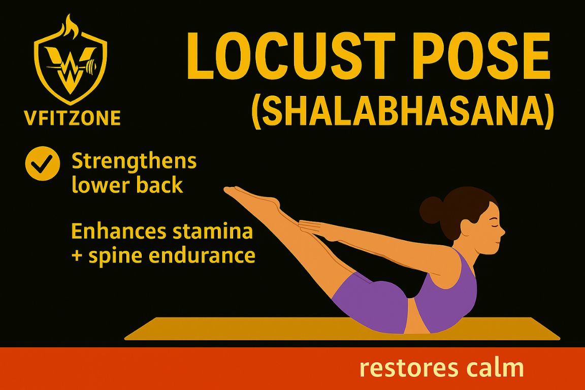 Locust Pose (Shalabhasana) Strengthens lower back