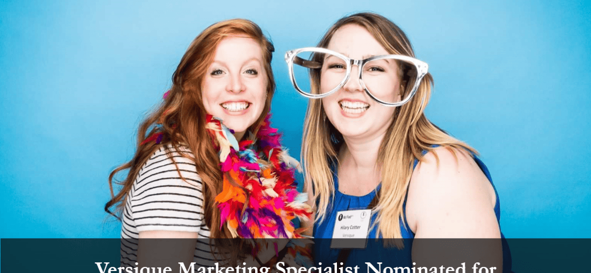 Versique Marketing Specialist Nominated for AdFed 32 Under 32 Award