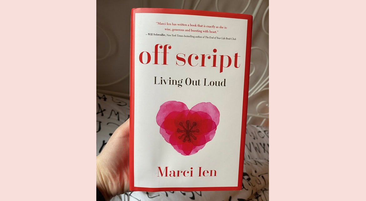 TOtimes Books: OFF SCRIPT Living Out Loud by Marcie Ien