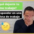 por-que-dejaste-tu-ultimo-trabajo