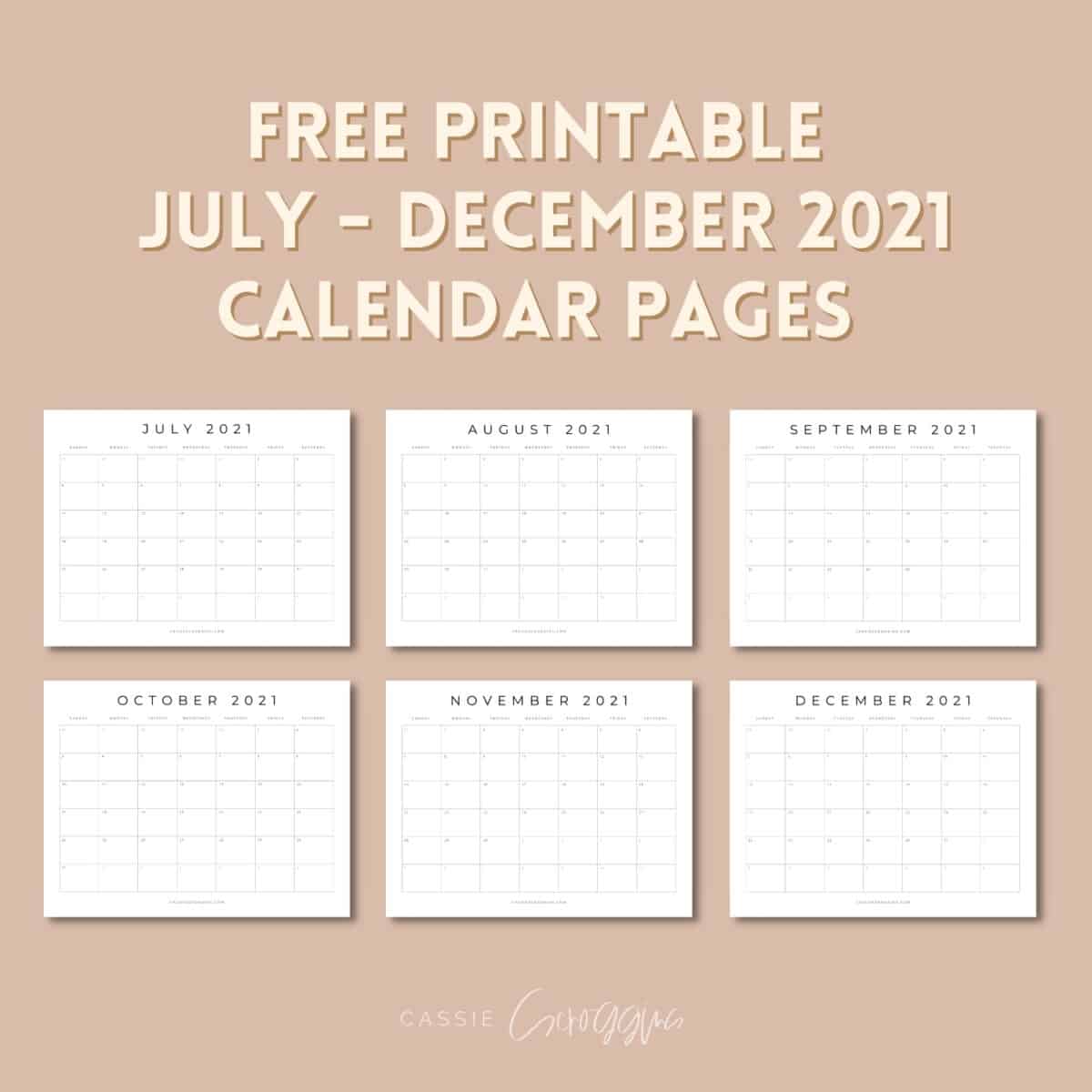 july - december 2021 free printable calendar pages