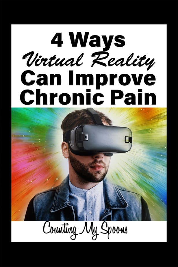 4 ways virtual reality can help improve chronic pain