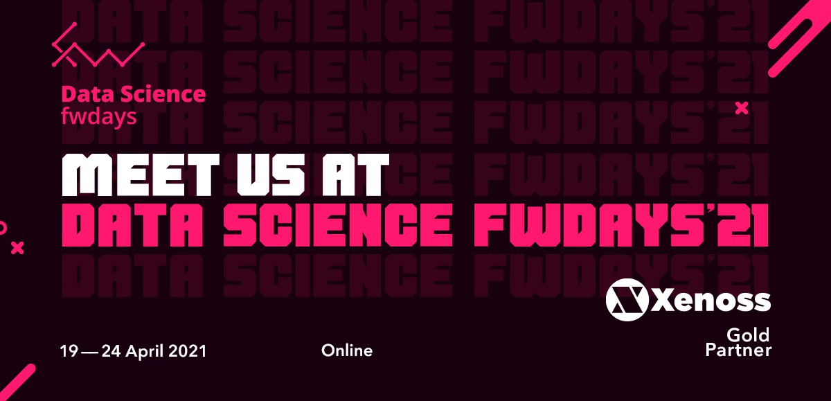 Xenoss Will Speak at Data Science fwdays’21