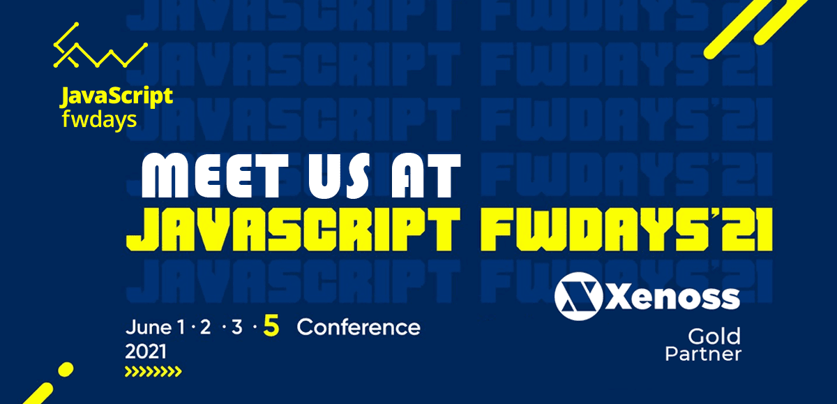 Xenoss Will Support JavaScript fwdays’21