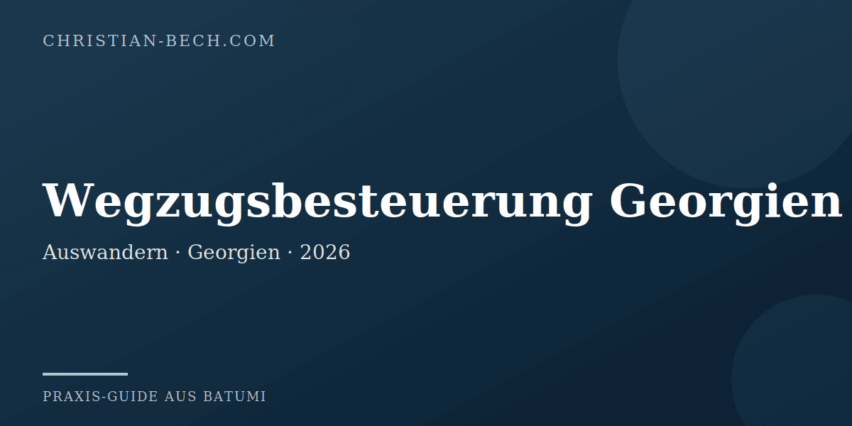 Wegzugsbesteuerung Georgien
