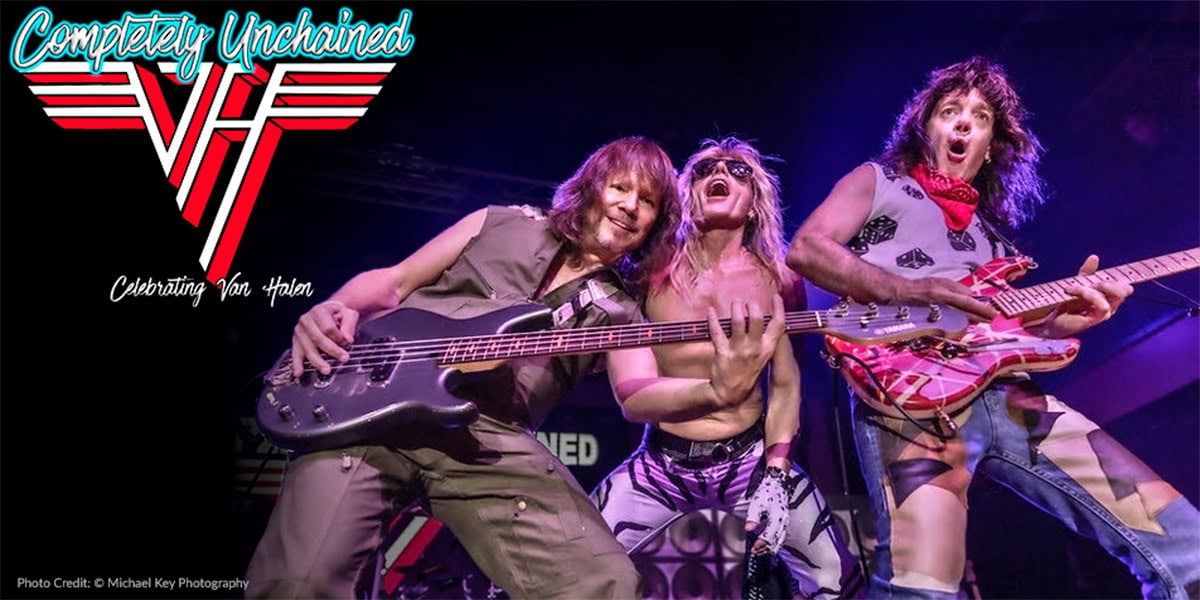 Completely Unchained - The #1 Van Halen Tribute Band at the Emelin Theatre, Mamaroneck, Westchester, NY, June 13, 2026