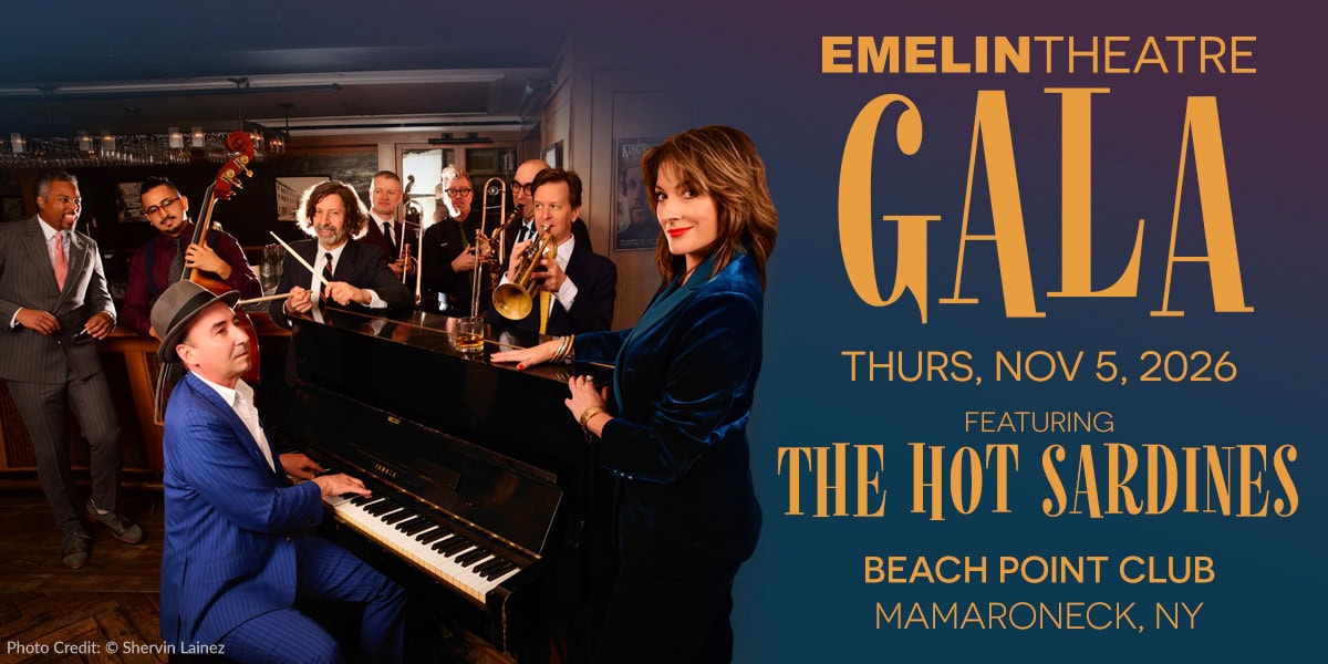 Emelin Theatre Gala, Thursday, November 5, 2026, featuring The Hot Sardines, Beach Point Club, Mamaroneck, NY