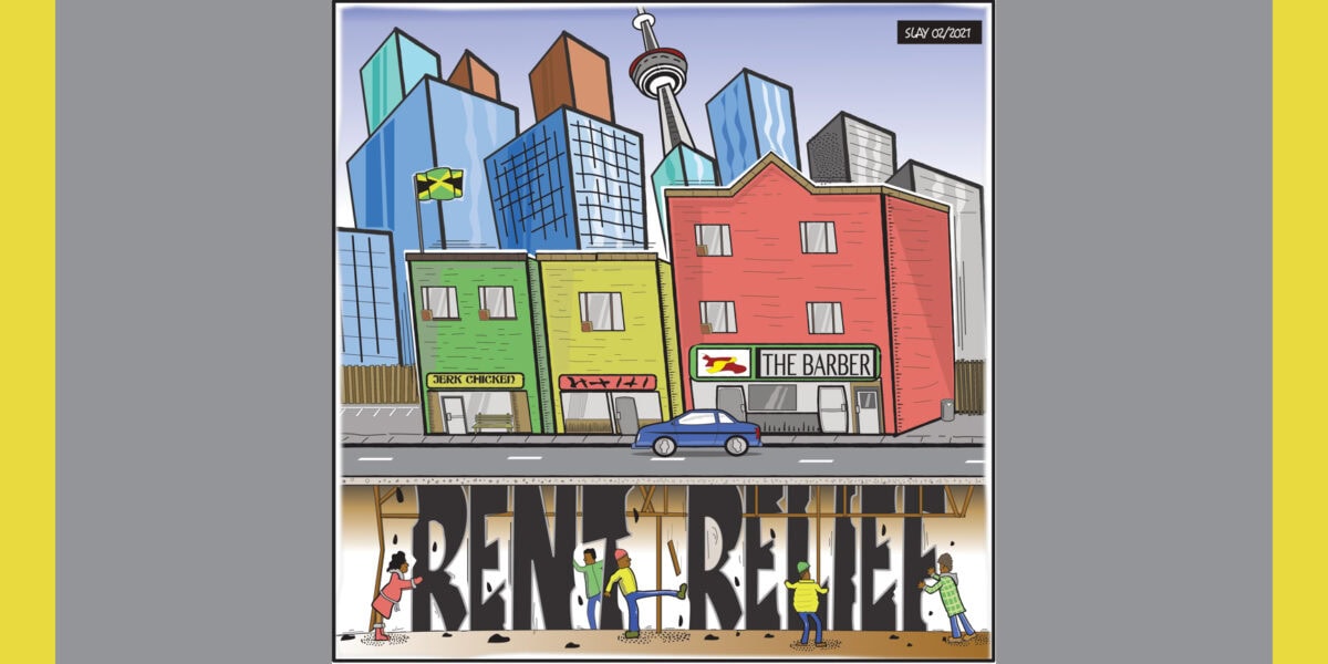 Views from the 6ix: Rent Relief