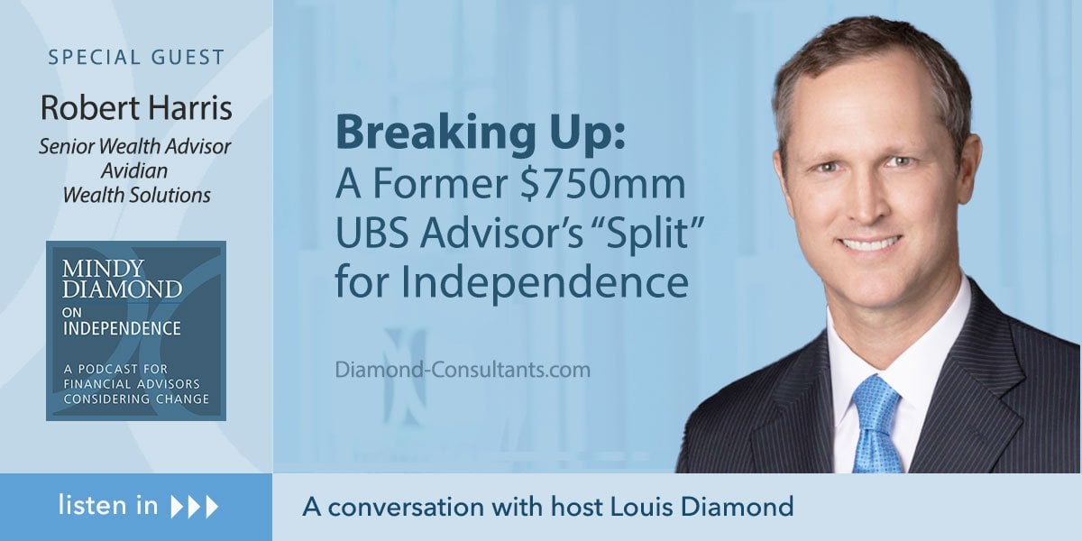 Breaking Up: A Former $750mm UBS Advisor’s “Split” for Independence