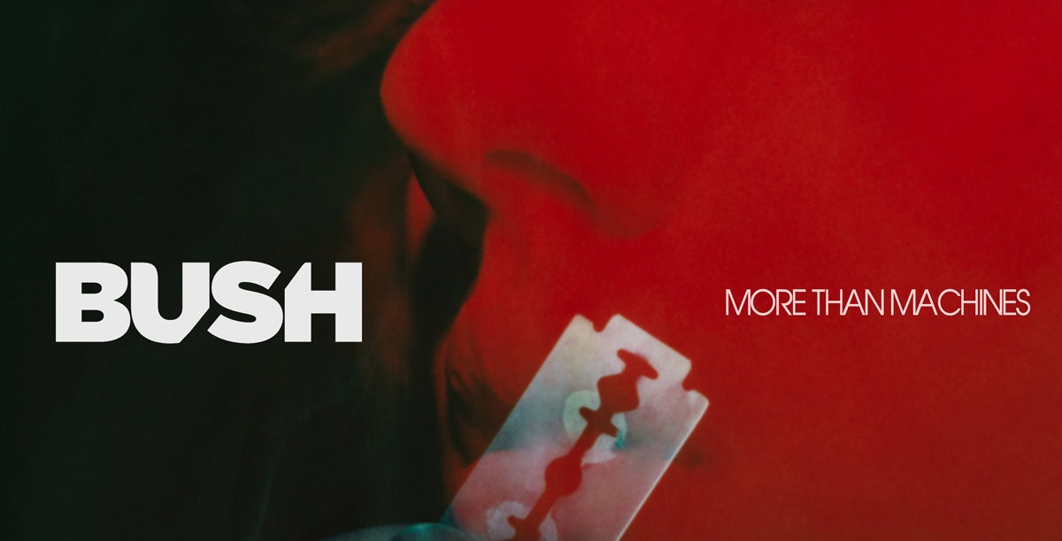 New BUSH single packs a punch – out today ahead of fall album ‘The Art of Survival’