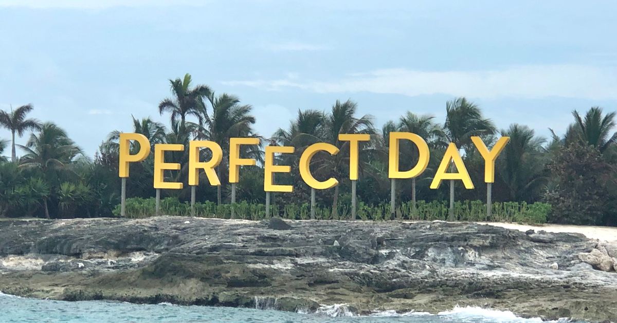 Yellow sign spelling Perfect Day