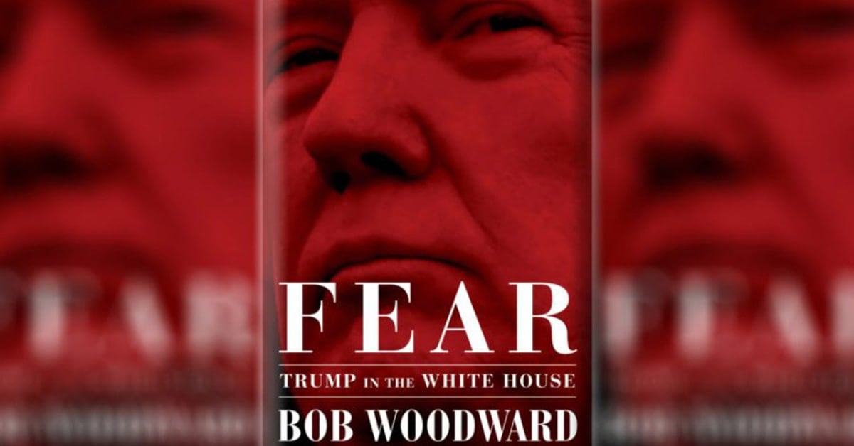Fear: Trump in the White House by Bob Woodward