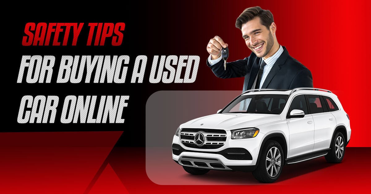 Smiling man holding car keys next to white Mercedes SUV with text overlay 'Safety Tips for Buying a Used Car Online'