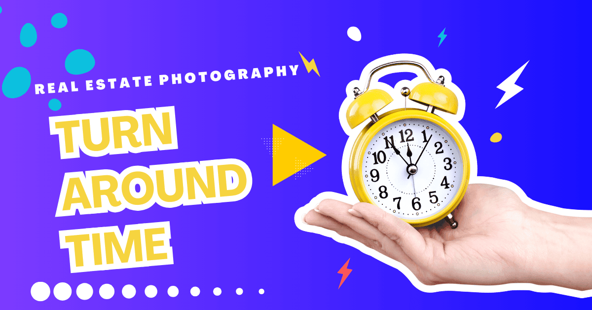 A person holding a watch displaying time, with the text "Real Estate Photography Turnaround Time" prominently featured.