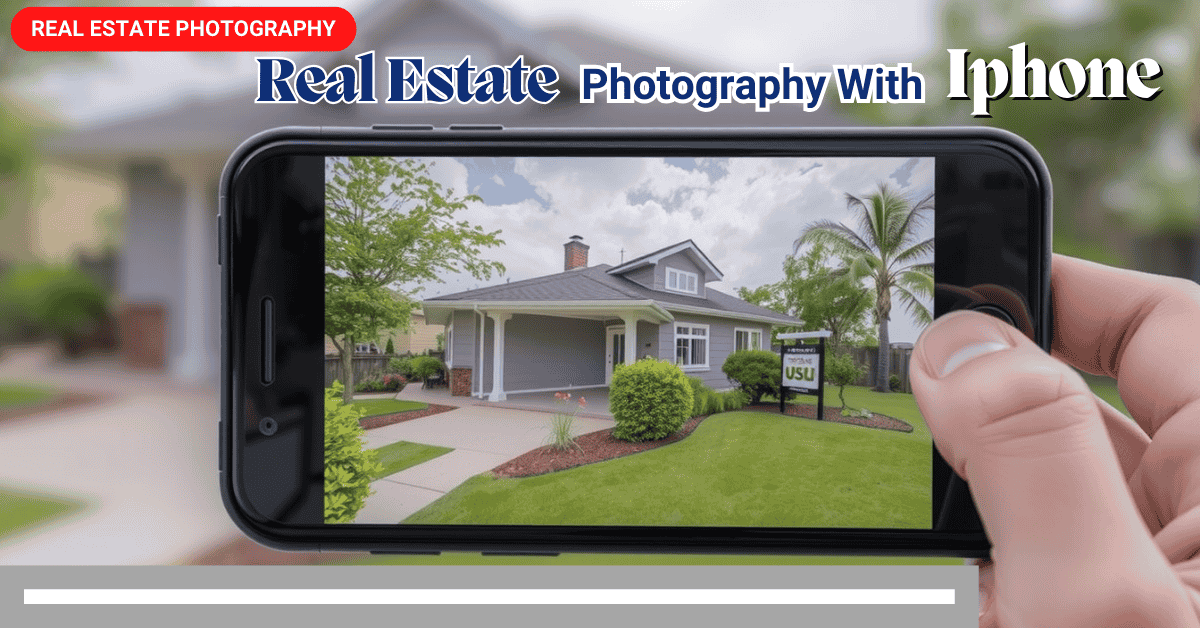 Capturing an image of a house using an iPhone for real estate photography