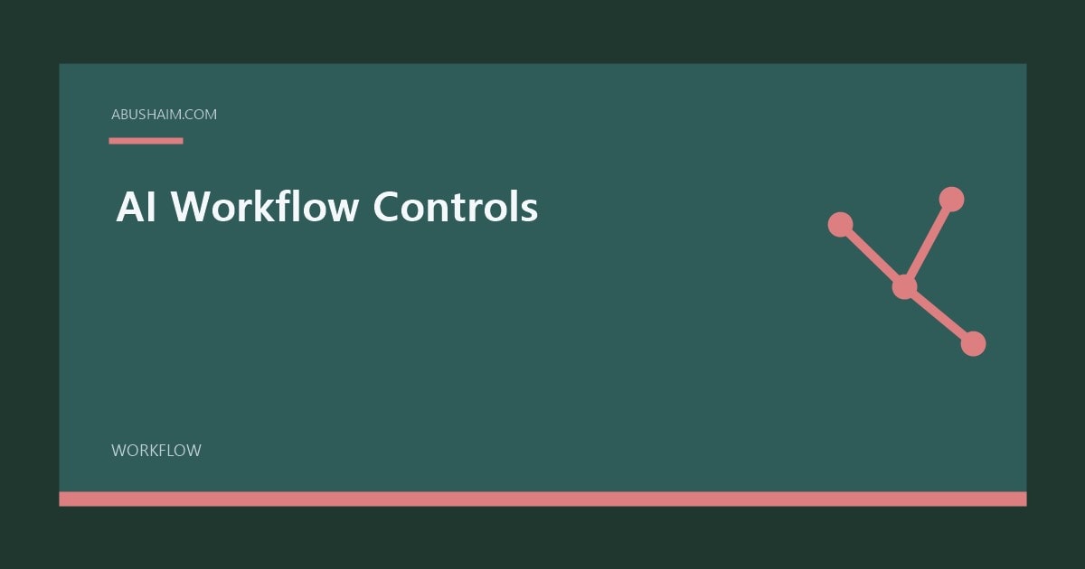 AI Workflow Controls featured image with a simple workflow design