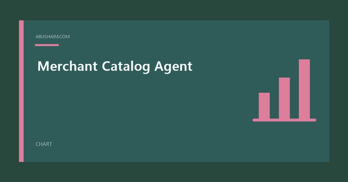 Merchant Catalog Agent featured image with a simple chart design