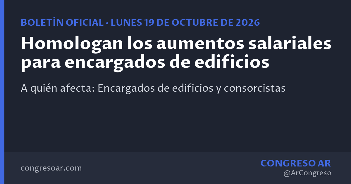Homologan los aumentos salariales para encargados de edificios