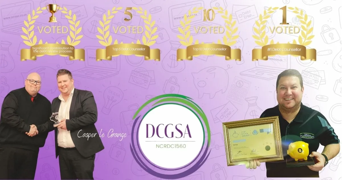 Casper le Grange is pictured twice—once receiving an award in a formal setting, and once smiling with a framed certificate and trophy shaped like a yellow 8-ball. The background displays accolades including: Voted #1 Debt Counsellor, Voted Top 5 and Top 10 Debt Counsellor, and Recognized for Significant Contribution to the Debt Review Process. The DCGSA logo is centered.