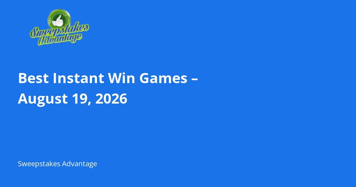 You are currently viewing Best Instant Win Games – August 19, 2026