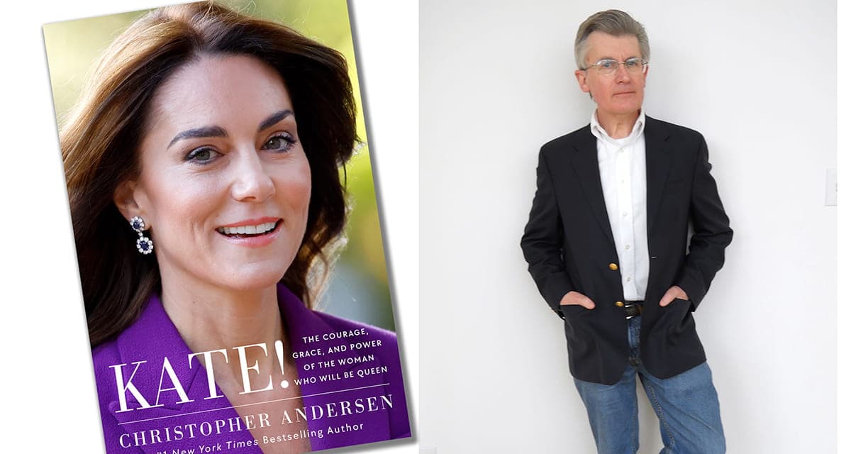 TOtimes Books: KATE! The Courage, Grace, and Power of the Woman Who Will be Queen by Christopher Andersen 