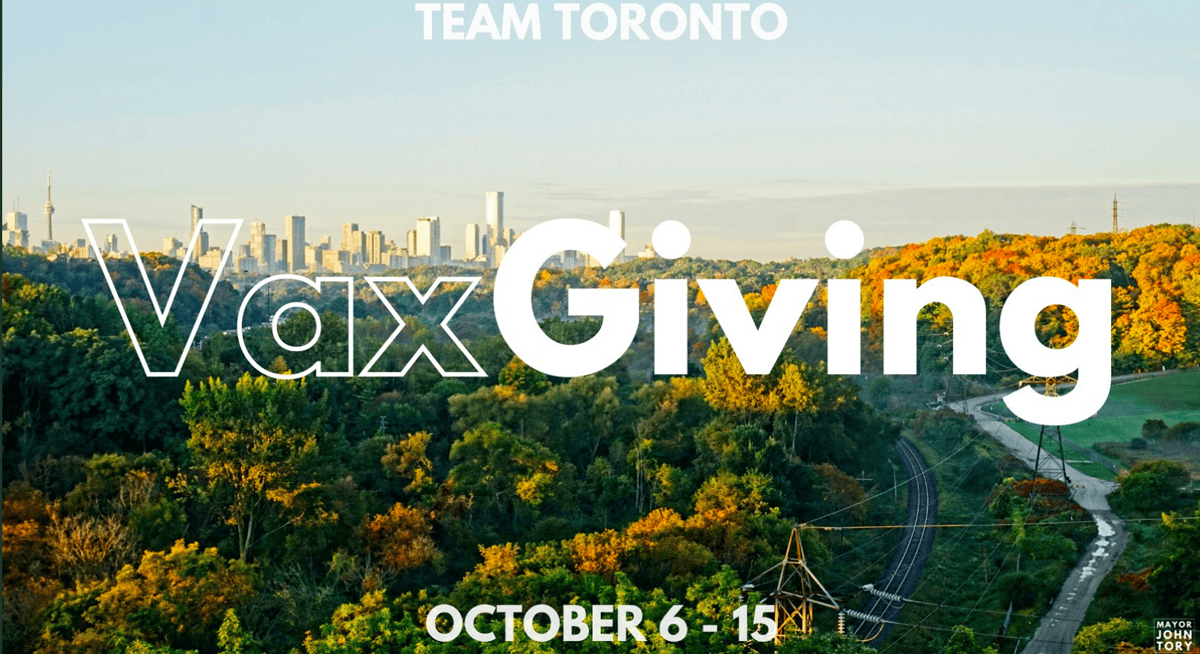 Still not vaccinated? Toronto launches VaxGiving to promote long weekend COVID-19 vaccine clinics