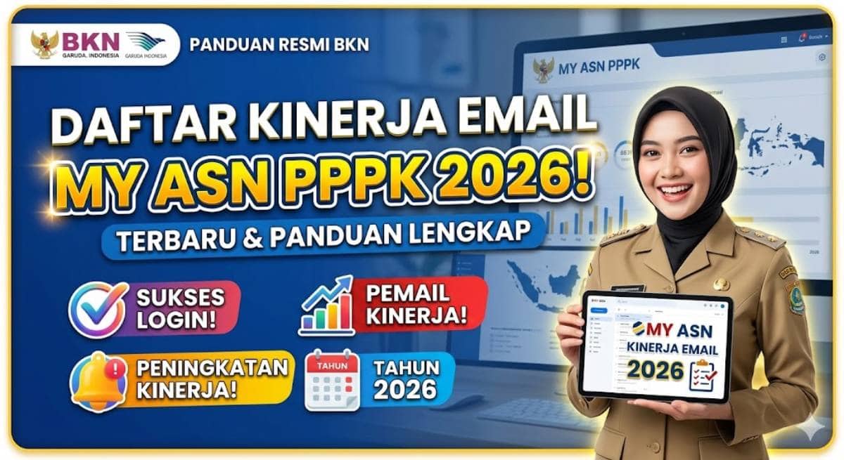 Panduan Mengisi Daftar Kinerja Email My ASN PPPK Tanpa Gagal 2026