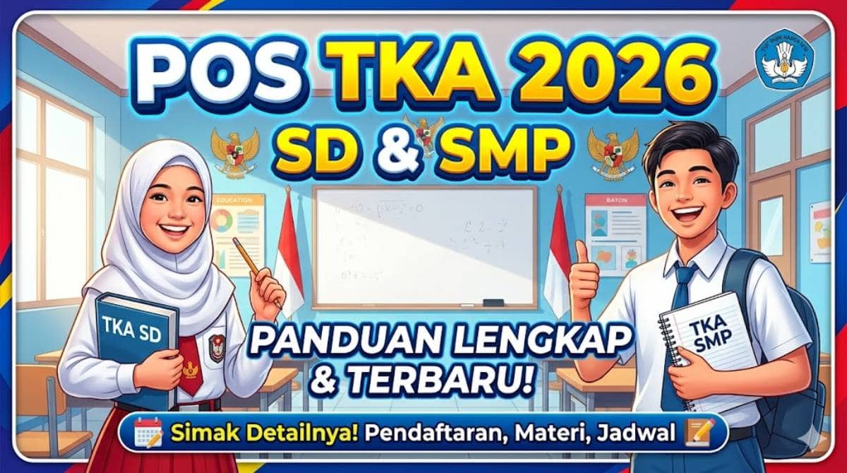 Jadwal POS TKA 2026 SD SMP Lewat Doc Download Contoh PDF