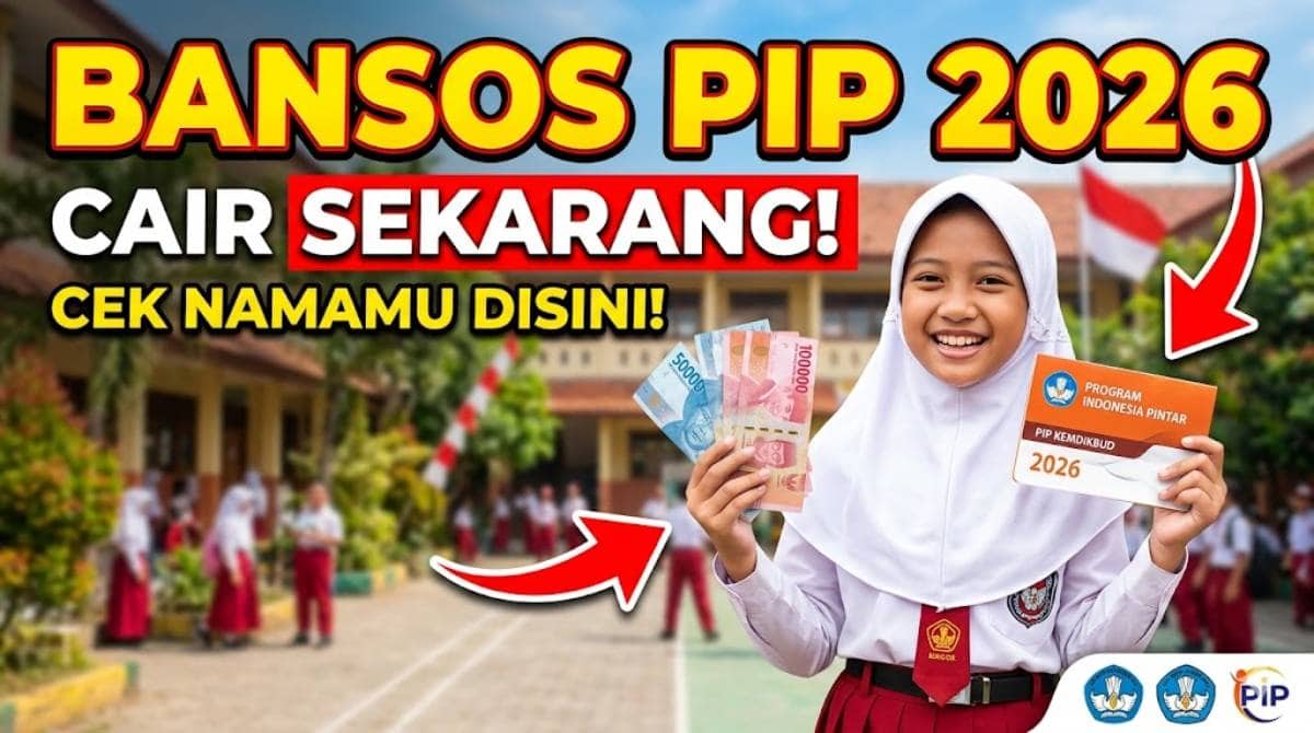 Cara Cek Bansos PIP 2026 Langsung Cair Lewat HP dan Kriteria Penerima
