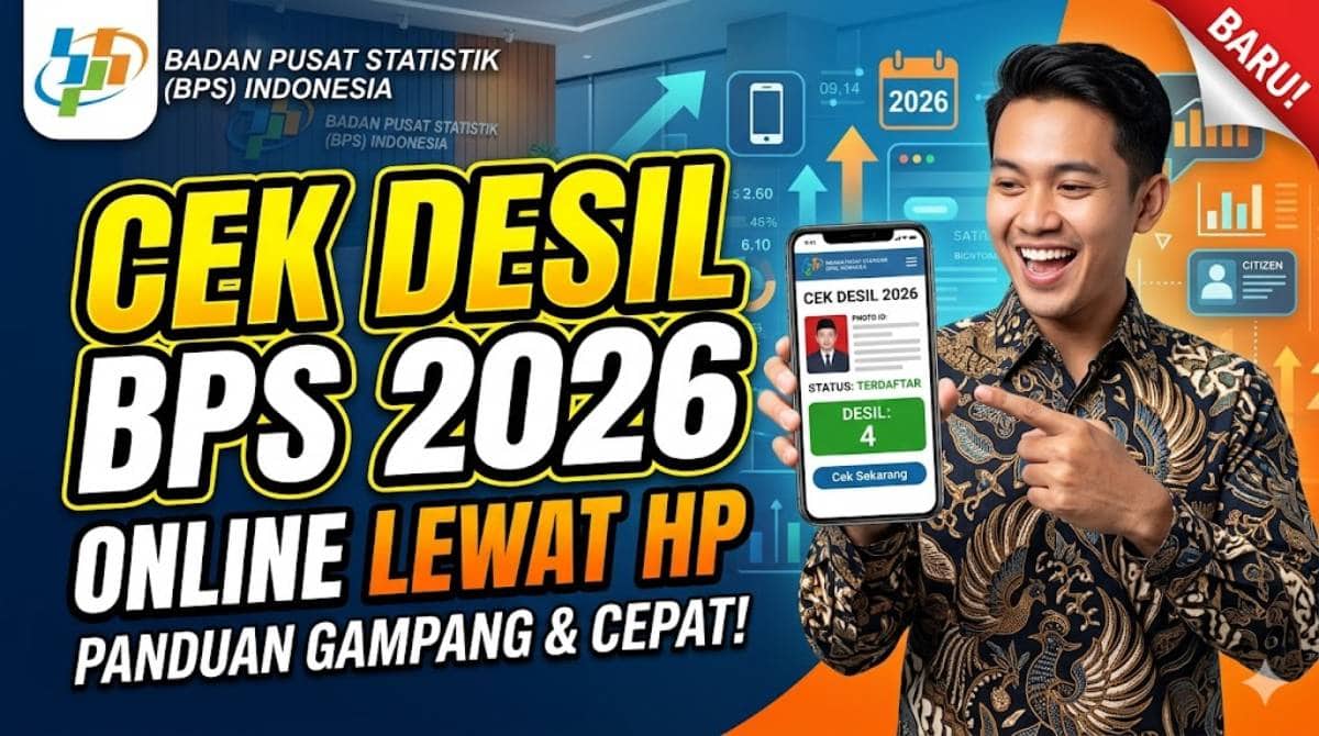 Cara Cek Desil BPS 2026 Online Lewat HP untuk Syarat Bansos Terkini
