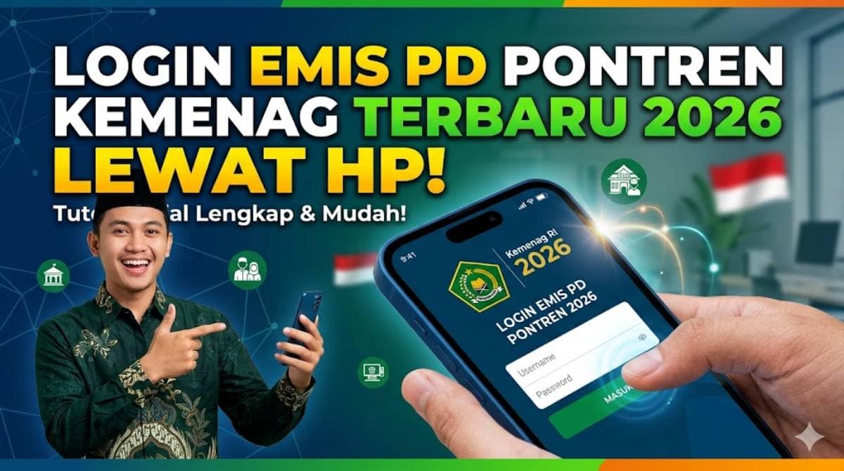 Rahasia Sukses Login EMIS PD Pontren Kemenag Terbaru 2026 Lewat HP