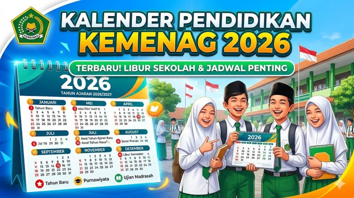 Update Kalender Pendidikan Kemenag 2026 Jadwal Libur dan Sekolah Madrasah