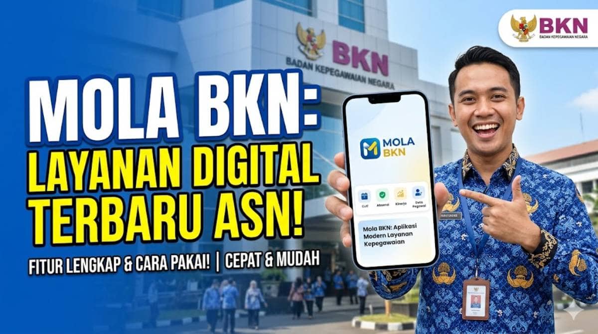 Mola BKN 2026: Panduan Lengkap Cek Layanan ASN Tanpa Ribet dan Update Real Time
