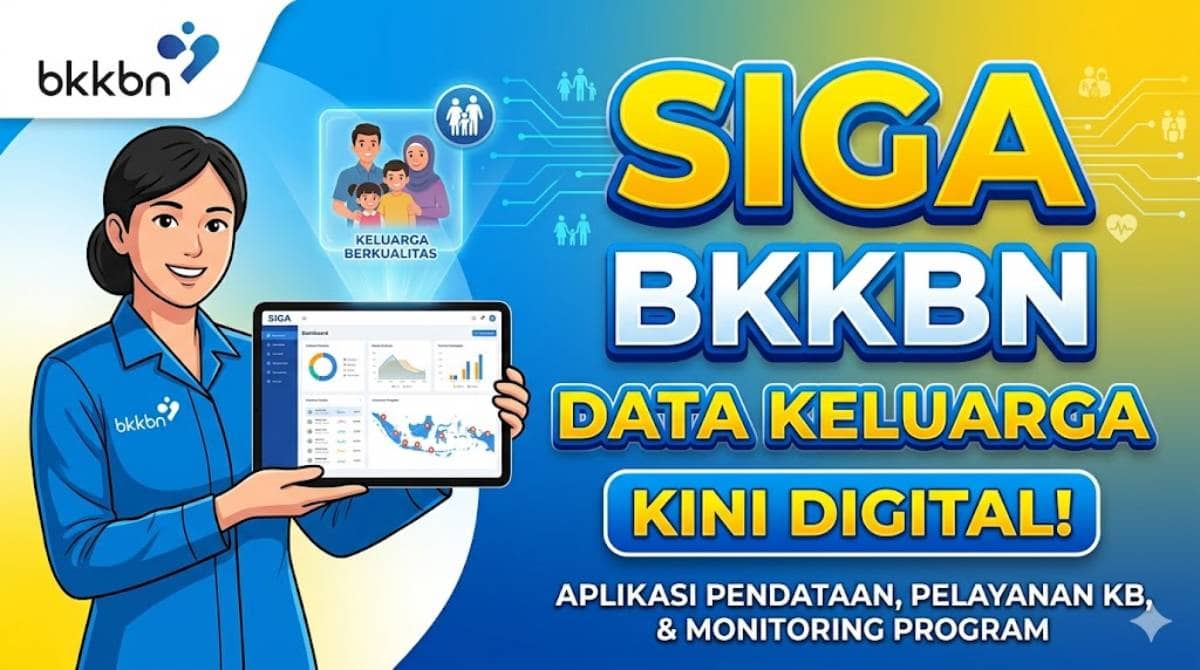 Siga BKKBN 2026: Panduan Login, Input Data, dan Solusi Error Terbaru