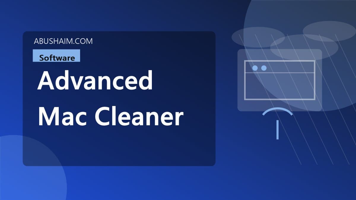 Complete Advanced Mac Cleaner Review Protect Your Business Mac Immediately 4 advanced mac cleaner, Complete Advanced Mac Cleaner Review Protect Your Business Mac Immediately, software guide