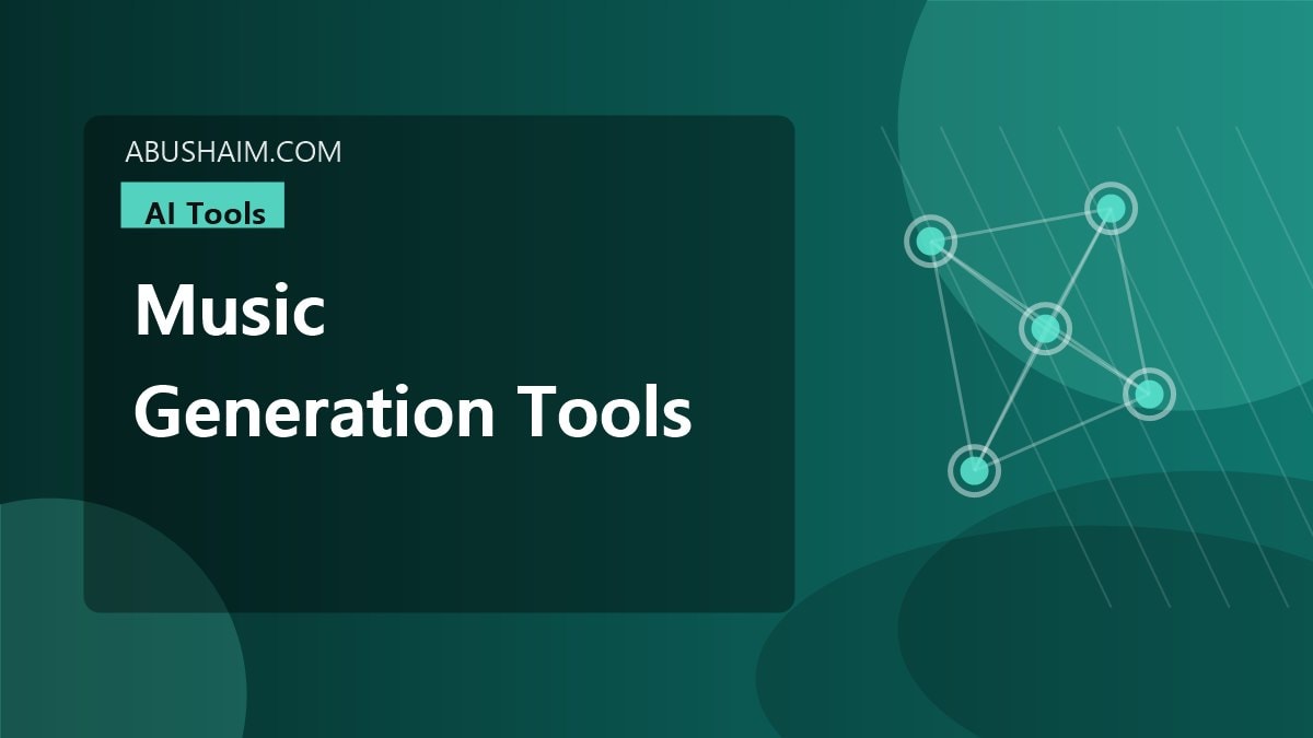 music generation tools, Business Leaders Must Master ai music generation tools And Read This Guide, ai tools guide