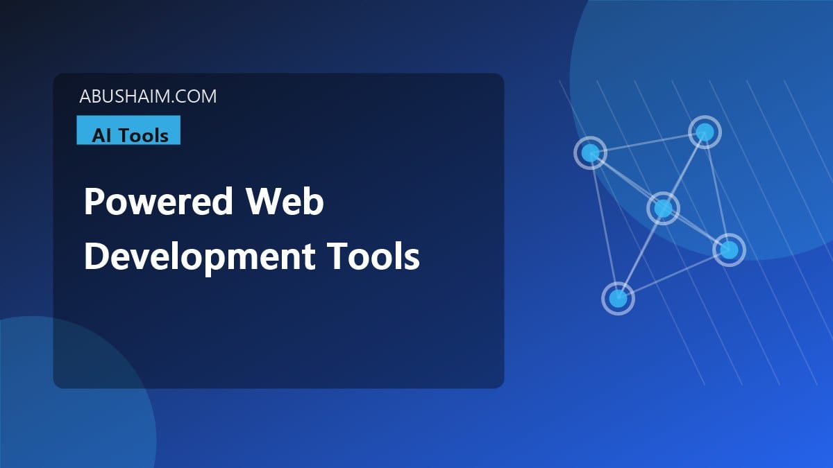 powered web development tools, Top ai-powered web development tools - Upgrade Your Coding Speed Today, ai tools guide