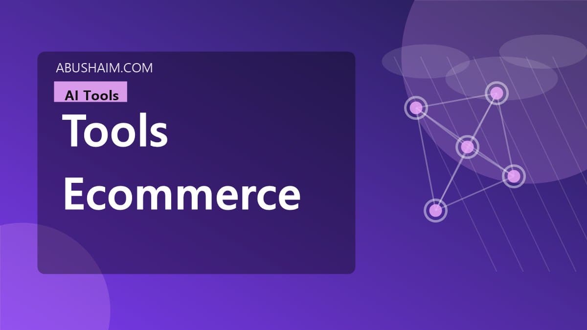 tools ecommerce, Secret ai tools for ecommerce To Reduce Costs So Automate Your Store Today, ai tools guide