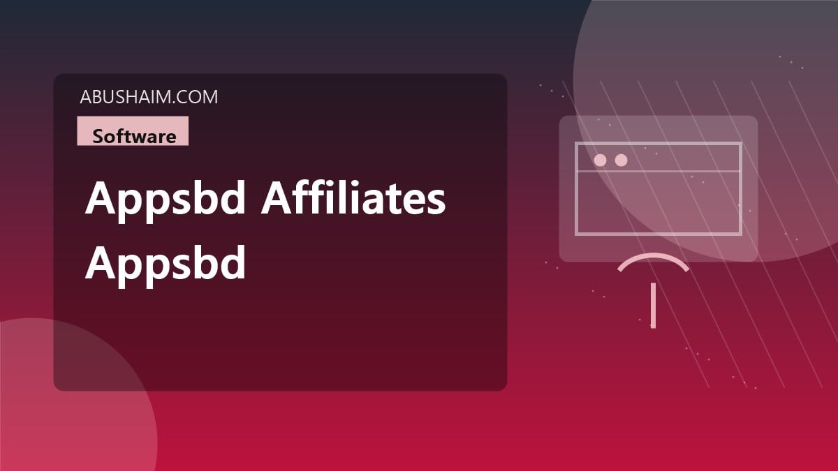 appsbd affiliates appsbd affiliates work, Appsbd Affiliates How does Appsbd Affiliates work? Read My Ultimate Guide Now, software guide