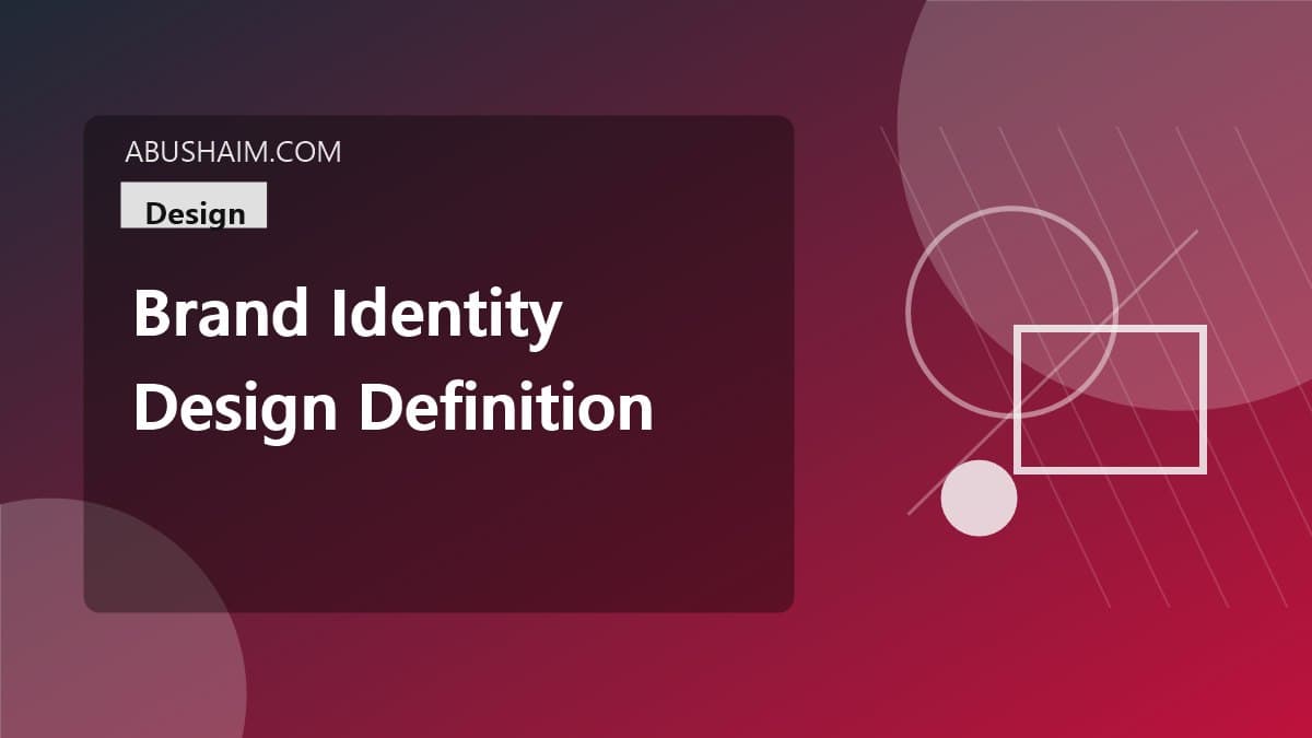 brand identity design definition, Beyond the Logo: The Ultimate Brand Identity Design Definition That Builds Trust and Boosts Recognition., design guide