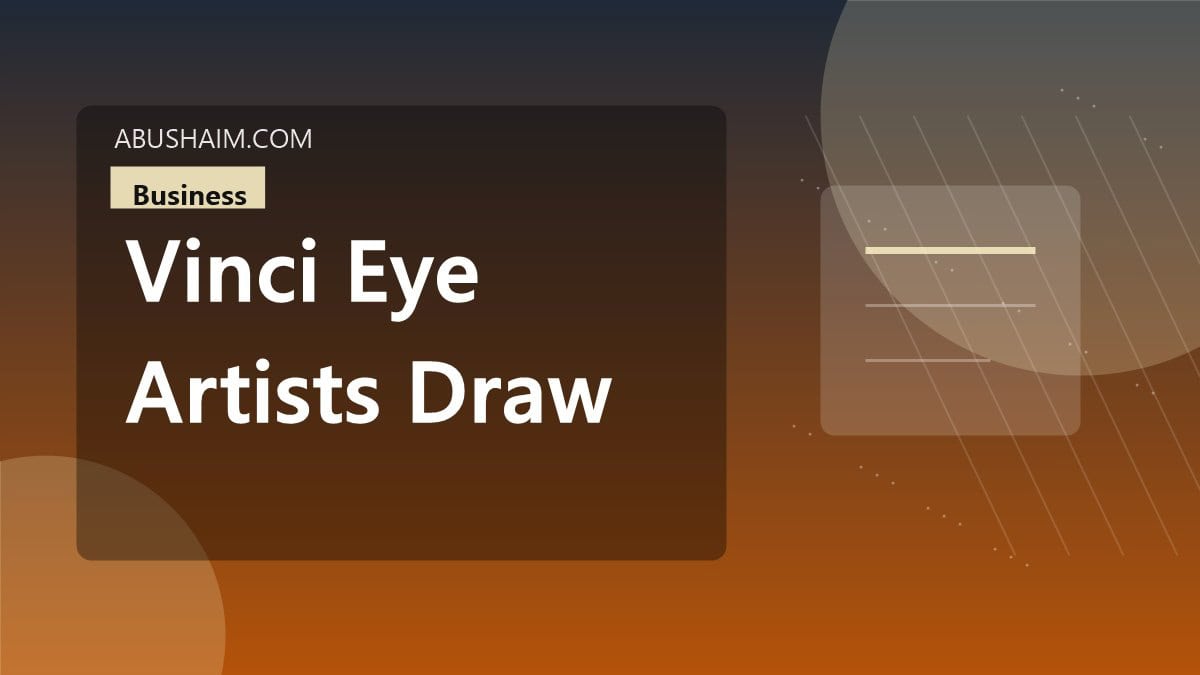 vinci eye artists draw better vinci, Da Vinci Eye How do artists draw better with Da Vinci Eye? Read This Guide Now, business guide
