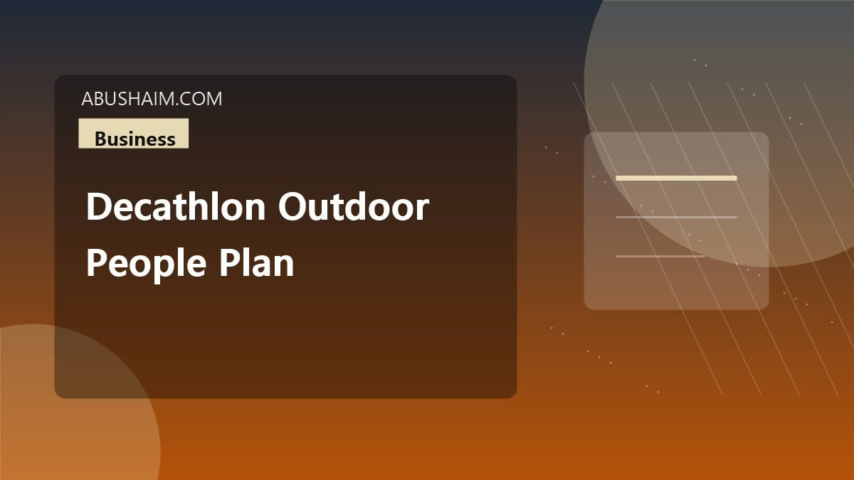 decathlon outdoor people plan outdoor activities, Decathlon Outdoor How do people plan outdoor activities with Decathlon Outdoor?, business guide