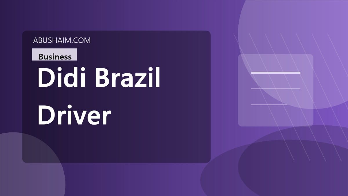 didi brazil driver, Inside the Life of a DiDi Brazil Driver and Act Today for Maximum Profits, business guide