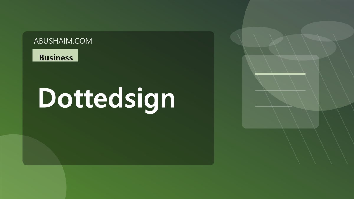 dottedsign, DottedSign: The Ultimate Guide to Efficient, Secure, and Legal E-Signatures, business guide