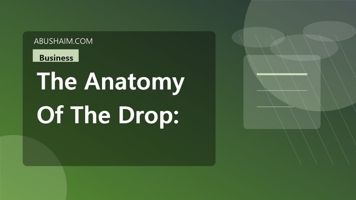 drop, The Anatomy of the Drop: Safety, Physics, and Rhythm in Business, business guide