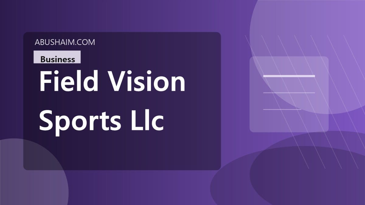 field vision sports llc field vision, Smart Data From Field Vision Sports, LLC How does Field Vision Sports help athletes? Click Here To Boost Your Skills, business guide