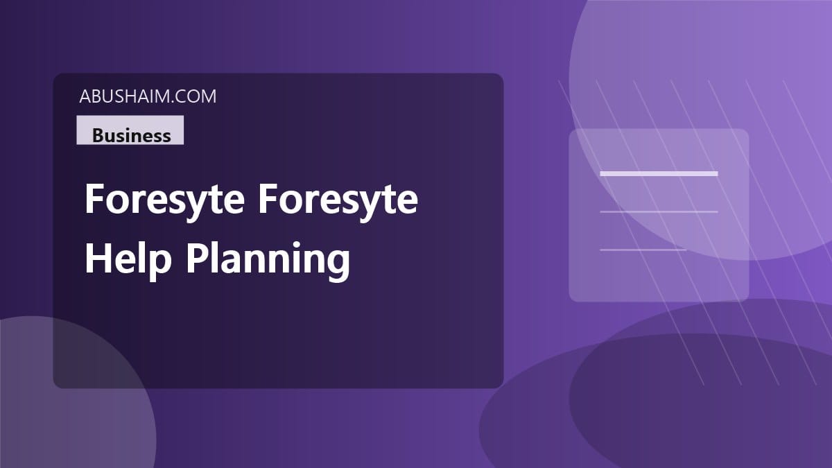 Foresyte How does Foresyte help with planning? Read My Full Review Now 4 foresyte foresyte help planning, Foresyte How does Foresyte help with planning? Read My Full Review Now, business guide