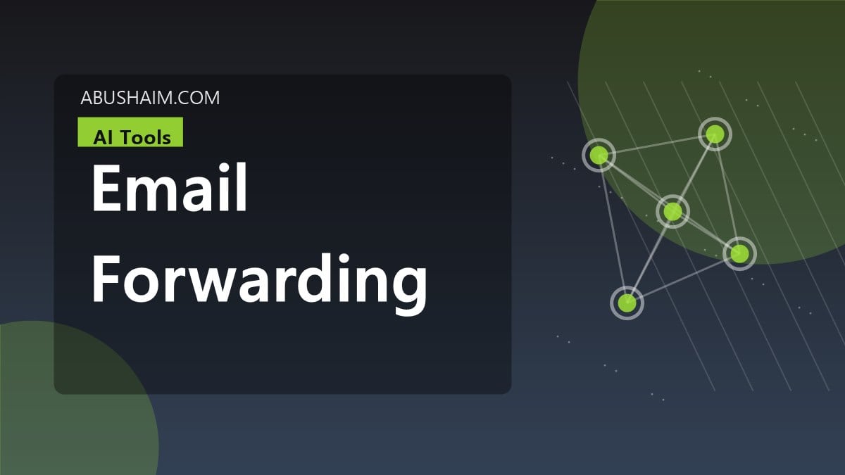 email forwarding, My Journey With Free Email Forwarding And How You Must Upgrade Your Professional Image, ai tools guide
