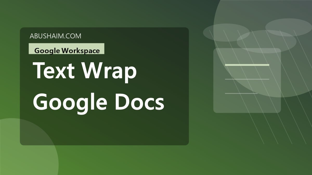 text wrap google docs, A Professional Guide on How to Text Wrap on Google Docs Apply These Steps Today, google workspace guide