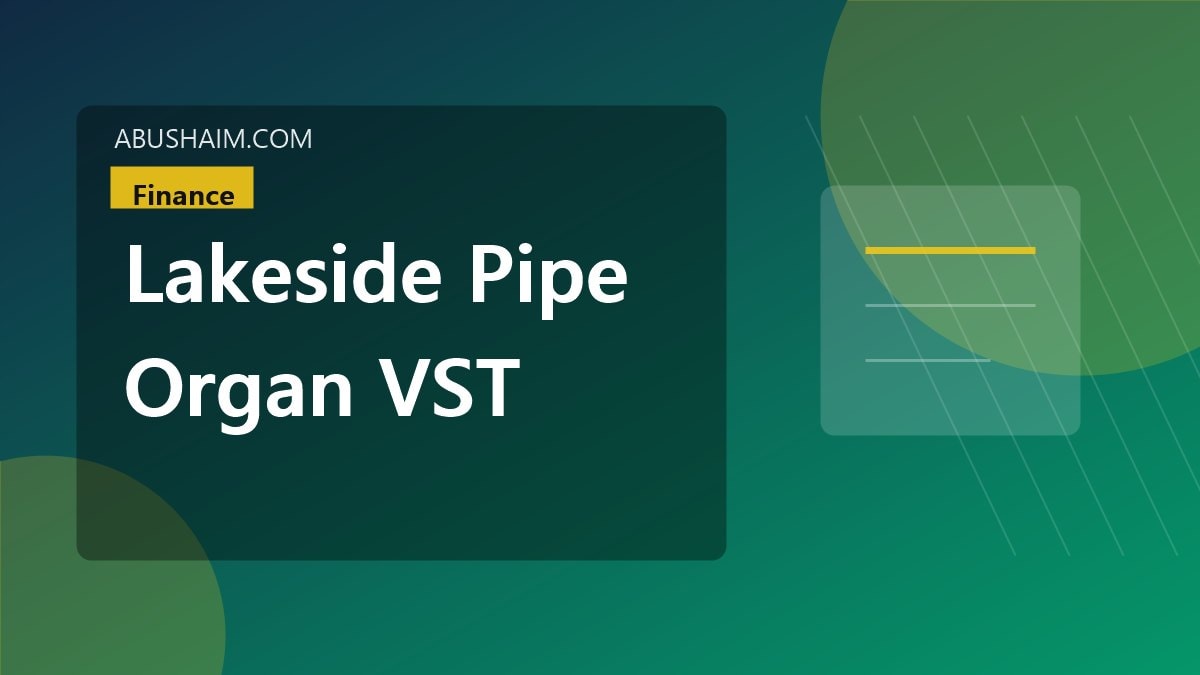 lakeside pipe organ vst, Smart Business Investments With lakeside pipe organ vst - Try It Out, finance guide